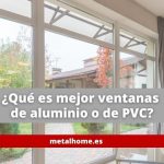 que-es-mejor-ventanas-de-aluminio-o-de-pvc