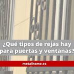 que-tipos-de-rejas-hay-para-puertas-y-ventanas